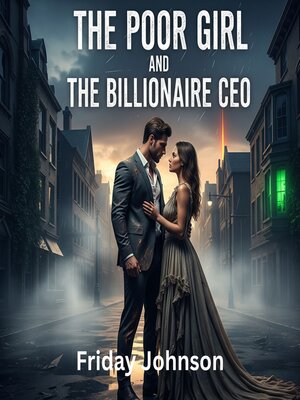 cover image of The Poor Girl and the Billionaire CEO